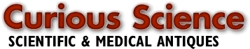 Curious Science Scientific and Medical Antiques